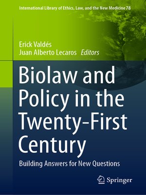 cover image of Biolaw and Policy in the Twenty-First Century